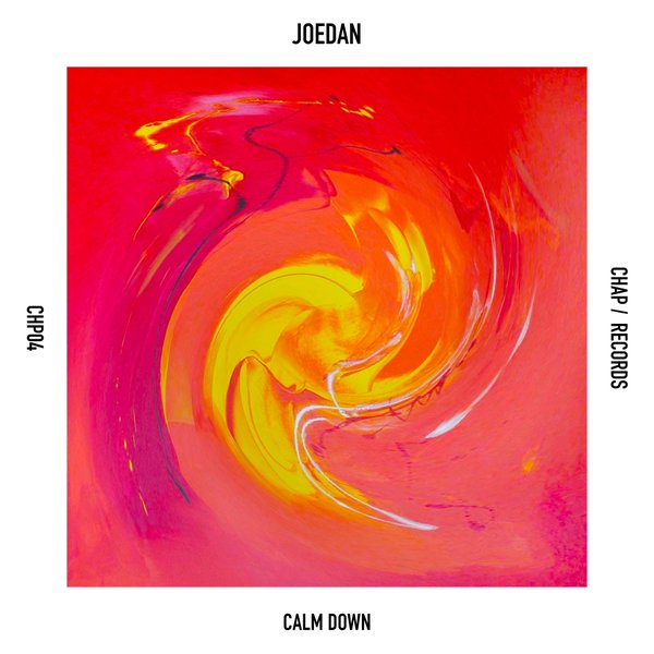 Joedan - Calm Down E.P [CHP04]